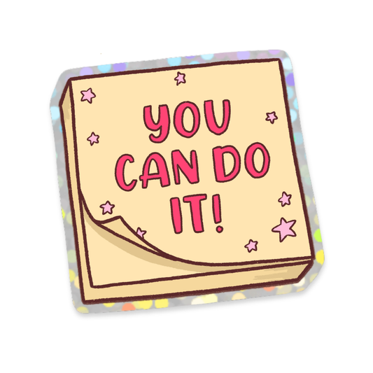 Glitter Sticker You Can Do It