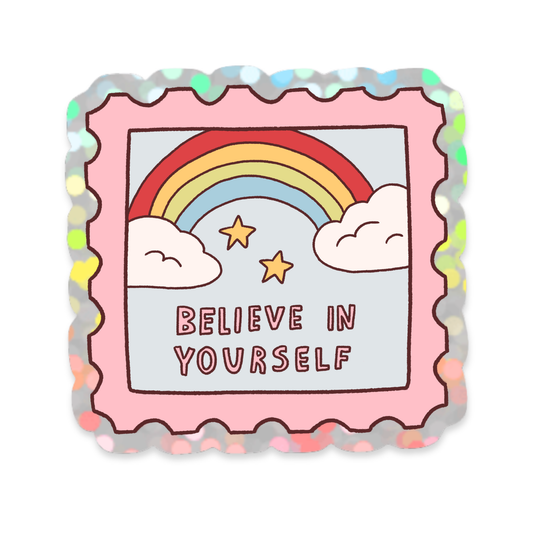 Glitter Sticker Believe In Yourself